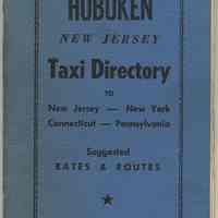 Hoboken N.J. Taxi Directory to New Jersey-New York, Connecticut-Pennsylvania. Suggested Rates & Routes. 1966 Edition.