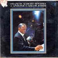 Record album, Frank Sinatra : "Francis Albert Sinatra & Antonio Carlos Jobin".Reprise. 33rpm. Mono. F-1021