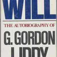 Will. The Autobiography of G. Gordon Liddy.