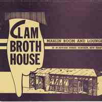 Menu: Clam Broth House, Marlin Room & Lounge, 30-38 Newark St., Hoboken, N.J. N.d., ca. 1970-1980.