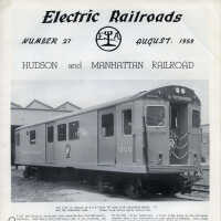          Hudson and Manhattan Railroad. Full issue of Electric Railroads, No. 27, Aug. 1959. Published by Electric Railroaders Assn., N.Y., N.Y. picture number 11
   