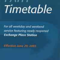 Timetable: PATH System, June 29, 2003.