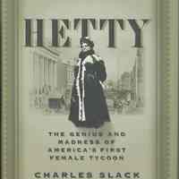 Hetty: The Genius and Madness of America