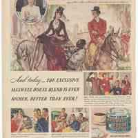 Ad: Maxwell House Coffee, "What Gay Times there were at the Old Maxwell House...says Miss Alice Alexander." Cpyrt 1940.