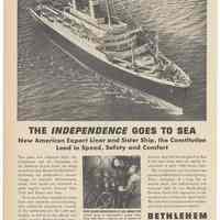 Ad, Bethlehem Steel: "The Independence Goes to Sea. New American Export Liner..." Finance Week, March 16, 1951.