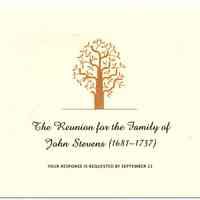 The Reunion for the Family of John Stevens (1681—1737). Invitation reply card, sent Sept. 2012.