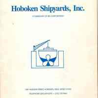 Digital images of a promotional brochure for Hoboken Shipyards, Inc. a division of BSI Corporation (Braswell), 1301 Hudson St., Hoboken, N.J., 1983.