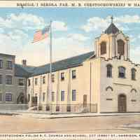 Postcard: Our Lady of Czestochowa RC Church and Schooil, Harrison NJ