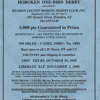 Flier: Hoboken One-Bird Derby sponsored by Hudson County Homing Pigeon Club, 358 Newark St., Hoboken, Nov. 1, 2008.