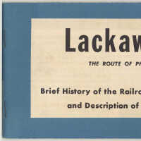          Lackawanna [R.R.] The Route of Phoebe Snow. Brief History of Railroad with Photographs & Description of its Motive Power. N.d., issued ca. 1947-1948. picture number 25
   