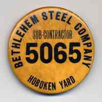 Employee badge: Bethlehem Steel Company, Hoboken Yard, Sub-Contactor 5065. N.d., ca. 1950-1980.