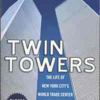 Twin Towers: The Life of New York