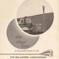Report, 1956: 105th Annual Report of the Delaware, Lackawanna & Western Railroad, for year ending Dec. 31, 1956.