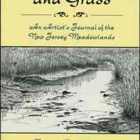 Fields of Sun and Grass. An Artists Journal of the New Jersey Meadowlands.