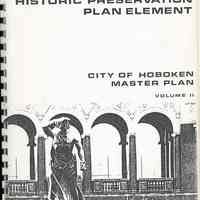 Historic Preservation Plan Element. City of Hoboken Master Plan. Volume II (circa 1988-1992).