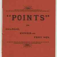 Booklet: "Points" for Railroad, Express and Ferry Men. Hoboken, 1891-1892. [Railroad Y.M.C.A.]