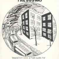 Pen-and-ink drawing: The Busway. Artist: Randy Hoppe, Hoboken, no date, circa 1990-1991.