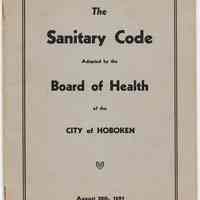 The Sanitary Code Adopted by the Board of Health of the City of Hoboken, August 20, 1891.