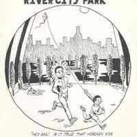 Pen-and-ink drawing: River City Park. Artist: Randy Hoppe, Hoboken, no date, circa 1990-1991