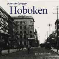 Remembering Hoboken.