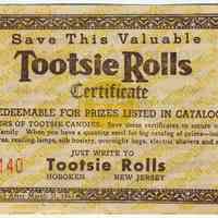 Tootsie Rolls Certificate redeemable for prizes listed in catalog, Hoboken, ca. 1942-43.