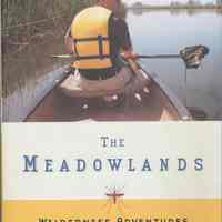 The Meadowlands. Wilderness Adventures On the Edge of a City.