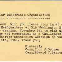          Digital image, imprinted postcard: A reminder to pick-up Challenger badge & credentials on Monday, Nov. 5th for Nov. 6, 1951 election. picture number 1
   