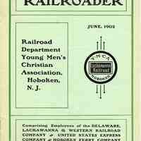 Railroader, The. Vol. XII, No. 5, June,1902. Published by the Rail Road Department, Young Men