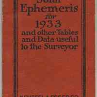 Solar Ephemeris for 1933 & other Tables & Data useful to the Surveyor. K&E, copyright 1932.
