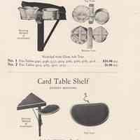          pg 20 Attachments for Ferguson Card Tables; Ash Tray, Tumber Holder, Shelf
   