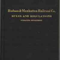 Hudson & Manhattan Railroad Co. Rules & Regulations, Operating Dept. Effective Oct. 1, 1923.