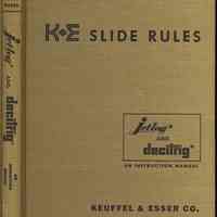 K&E Slide Rules: A Self Instruction Manual. [For Jetlog & Decitrig.]