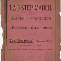 Sheet music: Two-Step March. Composed by William Disch. Dedicated to Hoboken Quartette (sic) Club, Dec. 31, 1894.