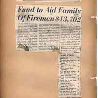          leaf 6-2 Fund to Aid Family of Fireman $13,702, July 16, 1970
   