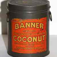 Can, sample: Banner Brand Coconut, 25 Pounds (actual ca. 4oz.); Franklin Baker, Hoboken, n.d., ca. 1925-1940.