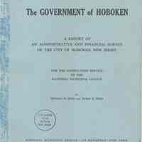 The Government of Hoboken. A Report of an Adminstrative & Financial Survey of... National Municipal League, NY, January 1948.