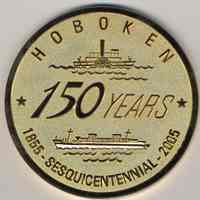 Commemorative medal: Hoboken 150 Years 1855 - Sesquicentennial -2005. Issued 2005.