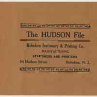 Divider card: The Hudson File. Hoboken Stationery & Printing Co., 94 Hudson St., Hoboken, N.J. ca. 1895-1910.