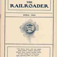 Railroader, The. Vol. XIII, No. 4, April, 1903. Published by the Rail Road Department, Young Men