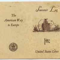 Souvenir Log of S.S. America, United States Lines, Voyage No. 50 Westbound, Aug. 15-24, 1928.