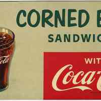 Sign: Corned Beef Sandwich with Coca-Cola, copyright 1953; from Schnackenberg