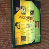 Color photo of Working People marquee sign in Hoboken Historical Museum walkway, Hoboken, August 6, 2006.