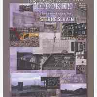 Poster: "Deconstructing Hoboken. Photomontages by Sterne Slaven", Upper Gallery exhibit at HHM, Hoboken, Jan. 30-March 6, 2011.