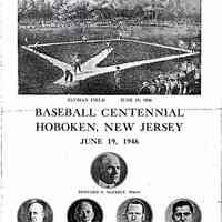 Digital images, program: Baseball Centennial Hoboken, New Jersey, June 19, 1946.