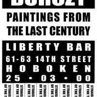 Digital image of poster: Burczy, Paintings from the Last Century, Liberty Bar, 61-63 14th St., Hoboken, March 25, 2000.