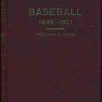 Baseball (1845-1881): From the Newspaper Accounts.