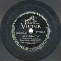 Record: "Neiani" (A-side). Vocal by Frank Sinatra and The Pied Pipers. Tommy Dorsey Orchestra. Victor Records. 78 rpm. No.27508.