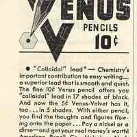 Advertisement for Venus Pencils, American Pencil Company, Hoboken. No date, copyright is "1934, A.L.P.CO."