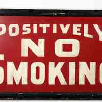 Sign from Pier B: "Positively No Smoking."