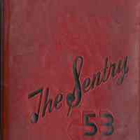 Yearbook, The Sentry 1953. Published by the Senior Class of 1953, Stevens Academy, Hoboken, New Jersey.